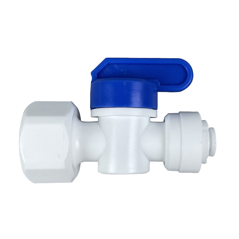 4 points internal thread to 2 points quick connection ball valve 42N plastic ball valve 4 points internal thread to 2 points quick connection Water purifier connector Application Scenario