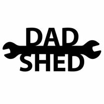 dads shed metal wall art | 18 inches wide x 8 inches high home decor