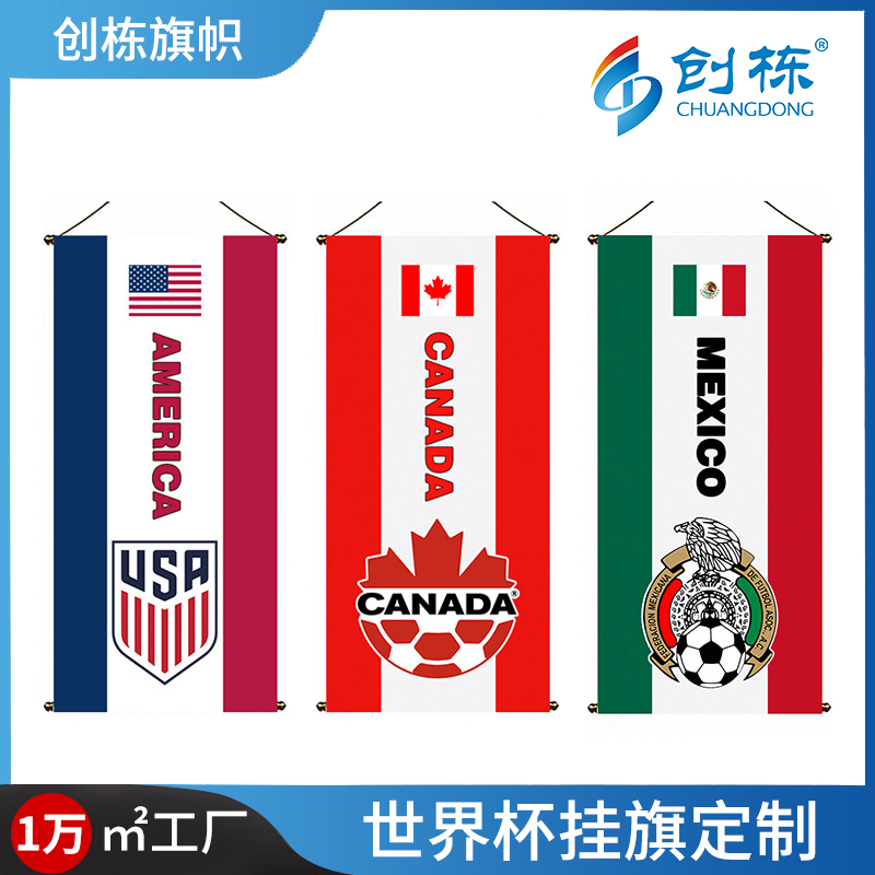 Chuangdong Flag 2026 World Cup fan Products, hanging flags, bar decorations, football event club flags customization in the US, Canada and Mexico