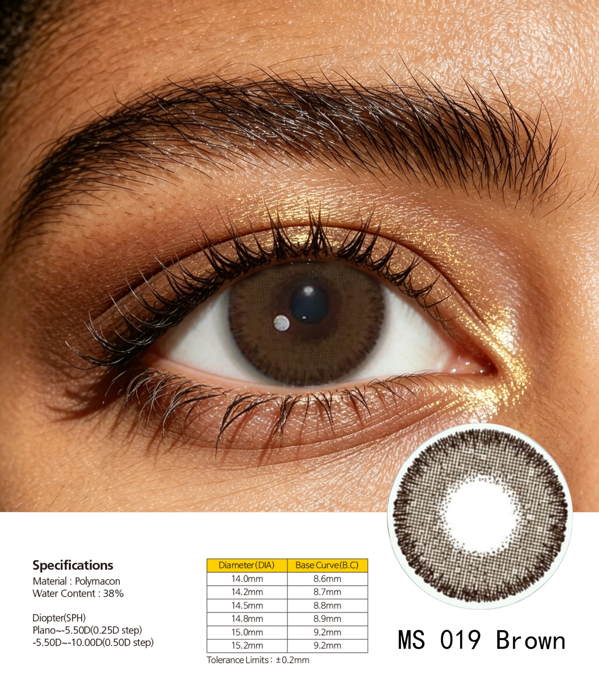 Brown colored contact lenses are natural and comfortable to wear